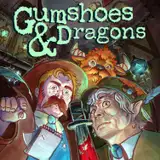Gumshoes and Dragons